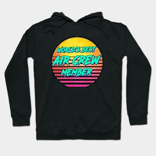 Funny Air Crew Member Gift Hoodie